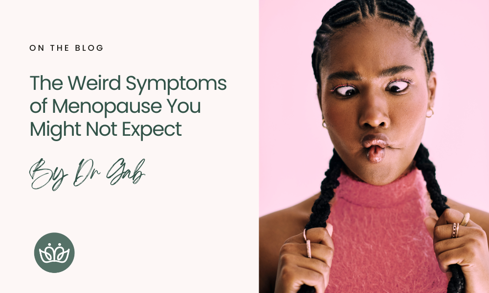 The Weird Symptoms of Menopause You Might Not Expect